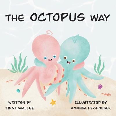 The Octopus Way