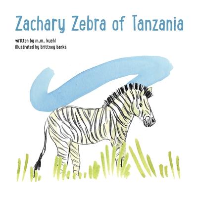 Zachary Zebra of Tanzania