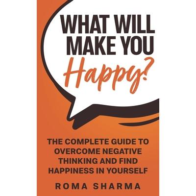 What Will Make You Happy?