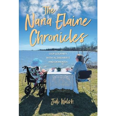 The Nana Elaine Chronicles | 拾書所