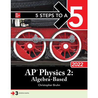 5 Steps to a 5: AP Physics 2: Algebra-Based 2022 | 拾書所