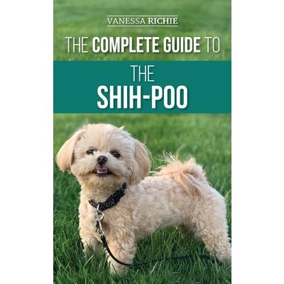 The Complete Guide to the Shih-Poo