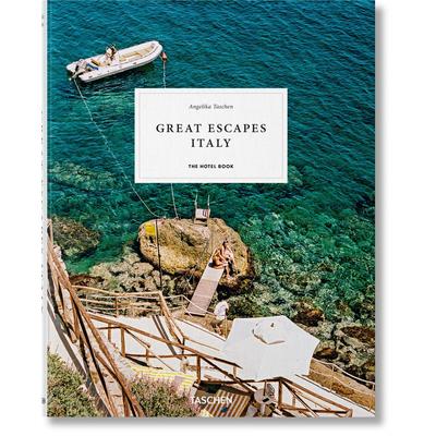 Great Escapes Italy. the Hotel Book. 2019 Edition