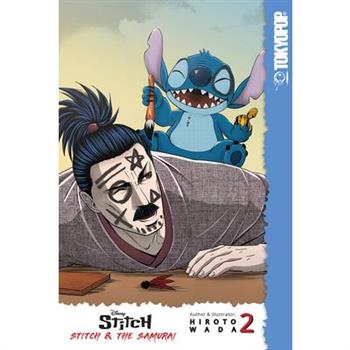 Disney Manga: Stitch and the Samurai, Volume 2