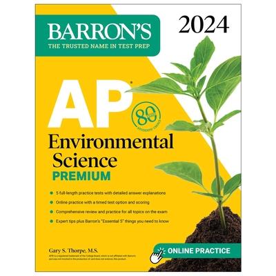 AP Environmental Science Premium, 2024: 5 Practice Tests + Comprehensive Review + Online Practice | 拾書所