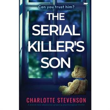 The Serial Killer’s Son