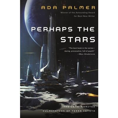 Perhaps the Stars