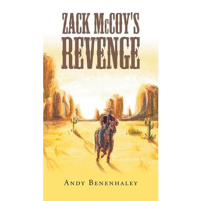 Zack McCoy’s Revenge
