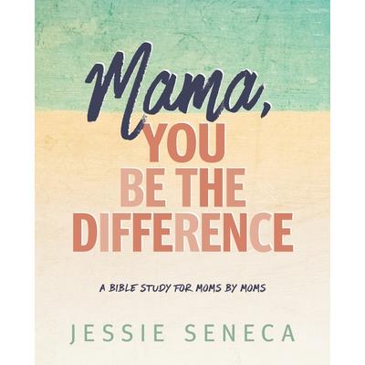Mama, You Be the Difference