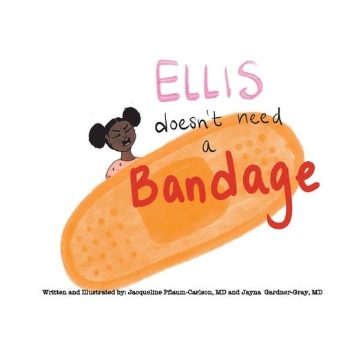 Ellis Doesn't Need a Bandage | 拾書所
