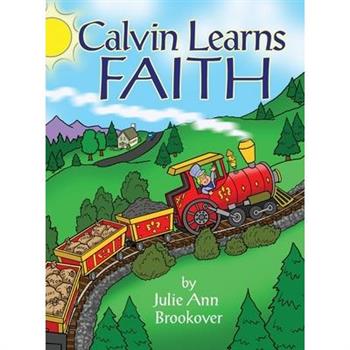 Calvin Learns Faith