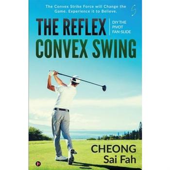 The Reflex Convex Swing