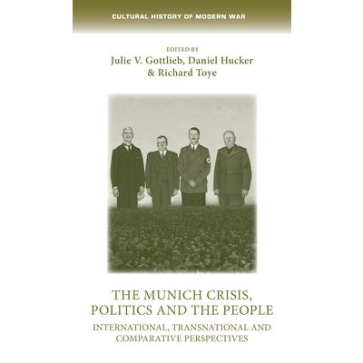 The Munich Crisis, Politics and the People