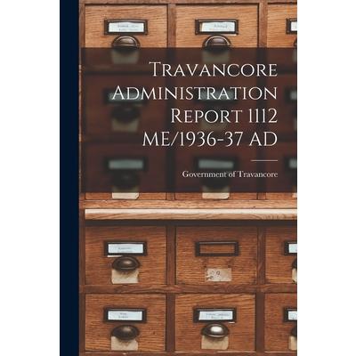 Travancore Administration Report 1112 ME/1936-37 AD