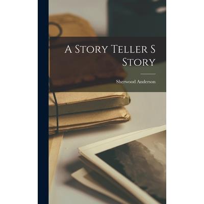 A Story Teller S Story