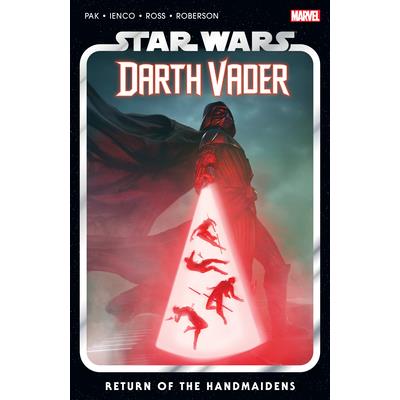 Star Wars: Darth Vader by Greg Pak Vol. 6 - Return of the Handmaidens