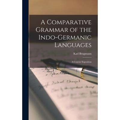 A Comparative Grammar of the Indo-Germanic Languages | 拾書所