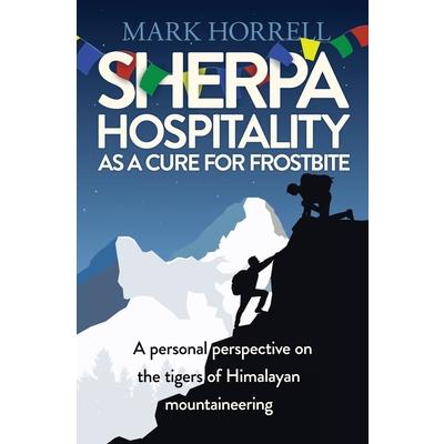 Sherpa Hospitality as a Cure for Frostbite | 拾書所