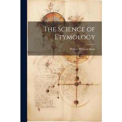 The Science of Etymology | 拾書所