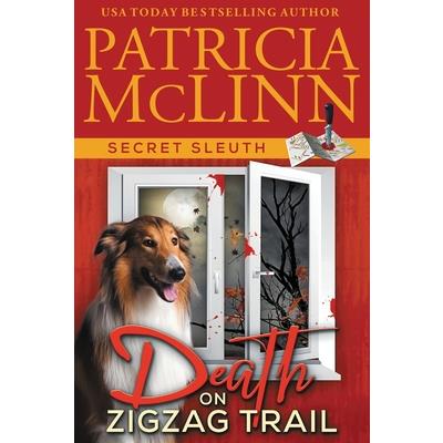 Death on ZigZag Trail (Secret Sleuth, Book 7) | 拾書所