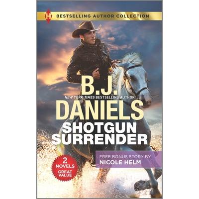 Shotgun Surrender & Stone Cold Texas Ranger