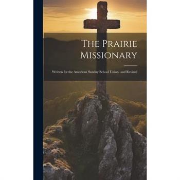 The Prairie Missionary