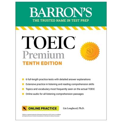 Toeic Premium: 6 Practice Tests ＋ Online Audio, Tenth Edition