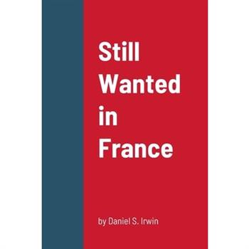 Still Wanted in France