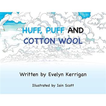Huff, Puff and Cotton Wool