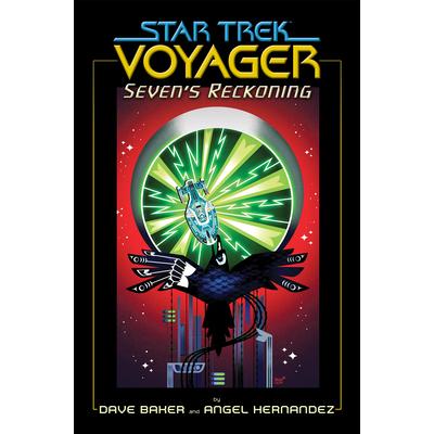 Star Trek: Voyager: Seven’s Reckoning