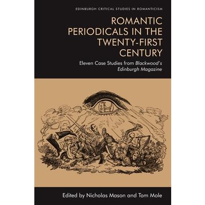 Romantic Periodicals in the Twenty-First Century | 拾書所