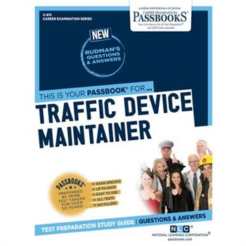 Traffic Device Maintainer, Volume 813