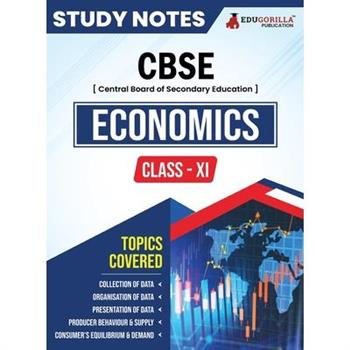 CBSE (Central Board of Secondary Education) Class XI Commerce - Economics Topic-wise Notes A Complete Preparation Study Notes with Solved MCQs