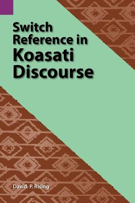 Switch Reference in Koasati Discourse | 拾書所