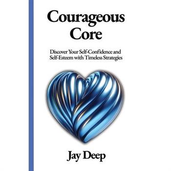 Courageous Core
