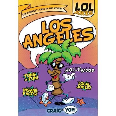 Lol Jokes: Los Angeles