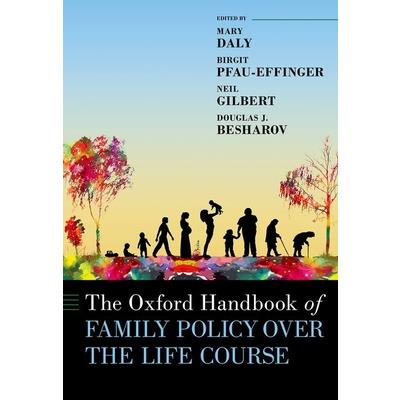 The Oxford Handbook of Family Policy