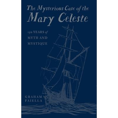 The Mysterious Case of the Mary Celeste
