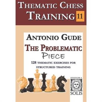 Thematic Chess Training - Book 11