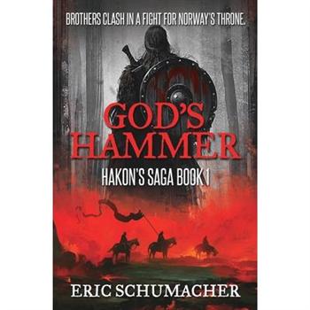 God’s Hammer (Hakon’s Saga Book 1)