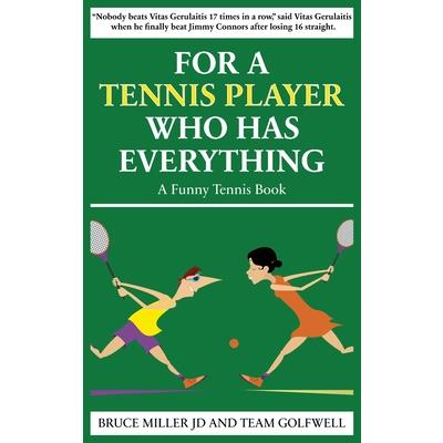 For a Tennis Player Who Has Everything | 拾書所