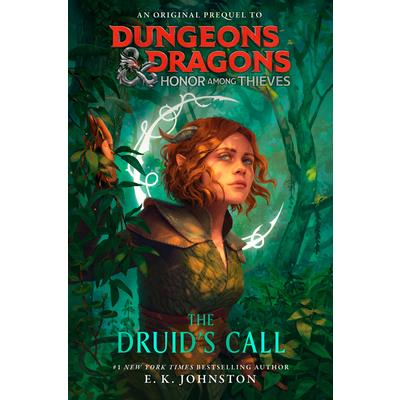Dungeons & Dragons: Honor Among Thieves: The Druid's Call | 拾書所