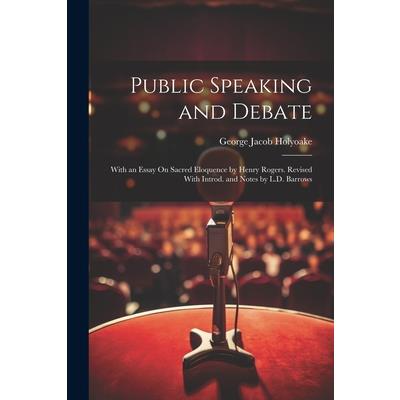 Public Speaking and Debate | 拾書所