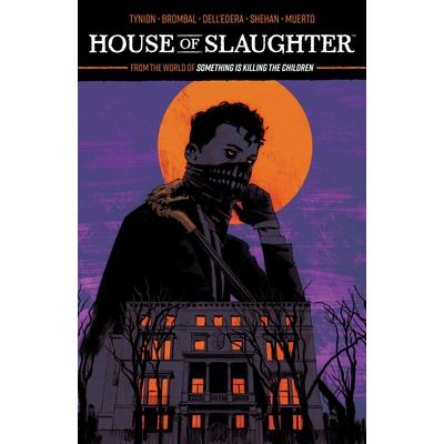 House of Slaughter Vol. 1 SC
