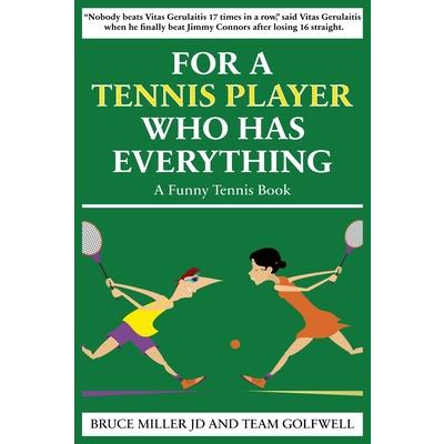 For a Tennis Player Who Has Everything | 拾書所