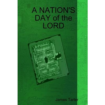 A NATION’S DAY of the LORD