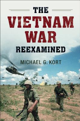 The Vietnam War Re-examined