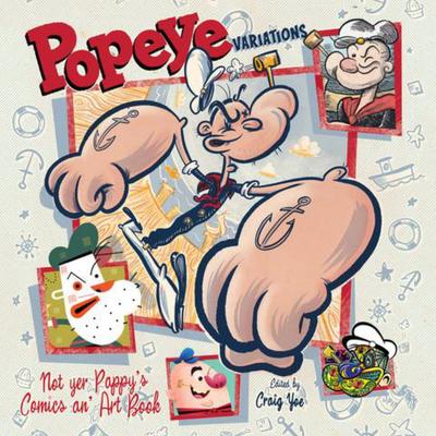The Art of Popeye Artists and Comic Strippers’