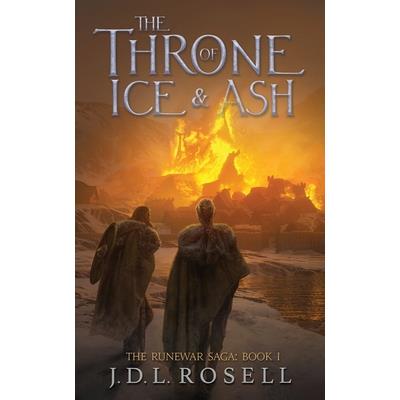 The Throne of Ice and Ash (The Runewar Saga #1)