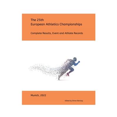 25th European Athletics Championships - Munich 2022 | 拾書所